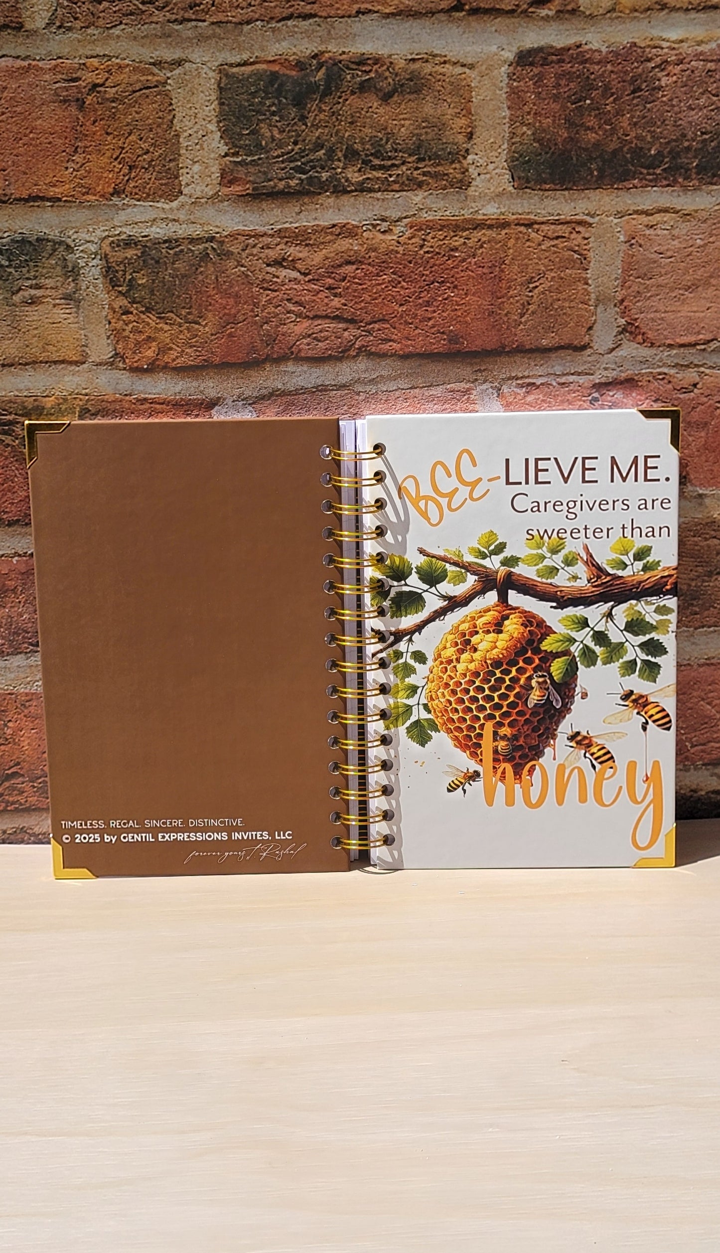 BEE-Lieve Me Sweeter Than Honey Caregiver Journal
